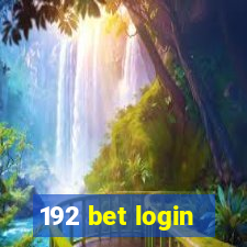 192 bet login